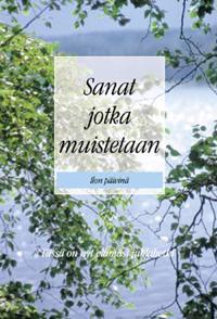 Sanat jotka muistetaan ilon päivinä