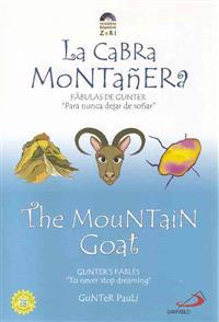 La Cabra Montanera/The Mountain Goat