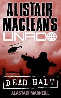 Dead Halt (Alistair MacLean S Unaco)