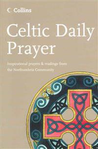 Celtic Daily Prayer
