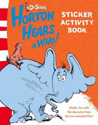Horton Hears a Who! - Sticker Activity Book