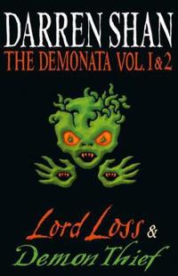 The Demonata - Volumes 1 and 2 - Lord Loss/Demon Thief