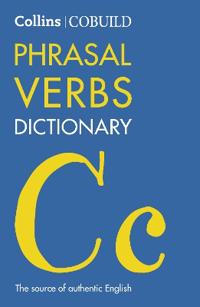 Collins Cobuild Phrasal Verbs Dictionary