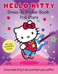 Hello Kitty Pop Stars (Dress Up Sticker Book)