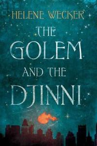 Golem and the Djinni