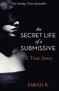 The Secret Life of a Submissive