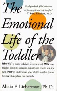 The Emotional Life of the Toddler