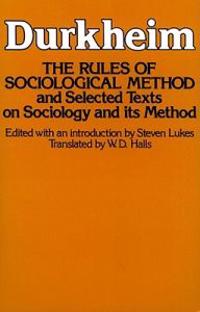 The Rules of Sociological Methods