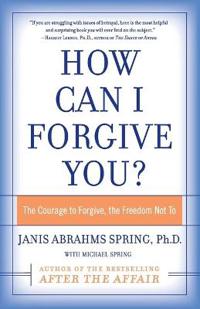 How Can I Forgive You?