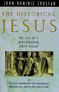 The Historical Jesus: The Life of a Mediterranean Jewish Peasa