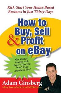 How to Buy, Sell and Profit on eBay