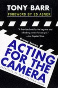 Acting for the Camera: Revised Edition