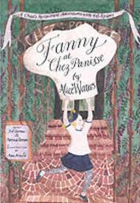 Fanny at Chez Panisse