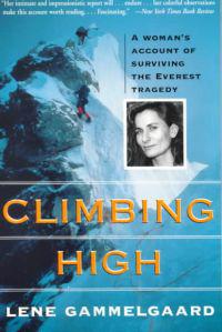 Climbing High: A Woman's Account of Surviving the Everest Tragedy