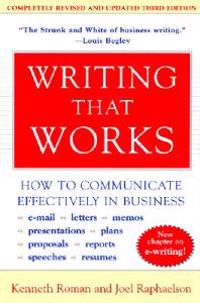 Writing That Works, 3e: How to Communicate Effectively in Business
