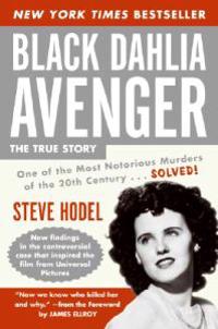 Black Dahlia Avenger: A Genius for Murder