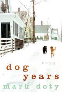 Dog Years: A Memoir