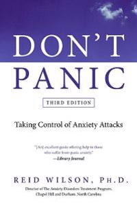 Don't Panic: Taking Control of Anxiety Attacks