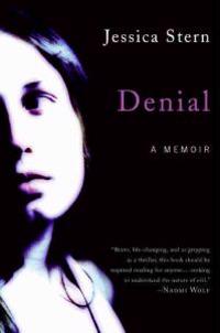 Denial: A Memoir of Terror