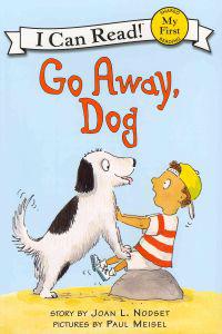 Go Away, Dog Book and CD: Go Away, Dog Book and CD