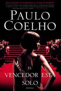 El Vencedor Est? Solo: Novela