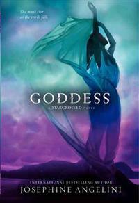 Goddess: A Starcrossed Novel
