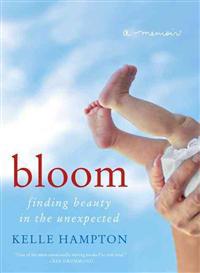 Bloom: A Memoir