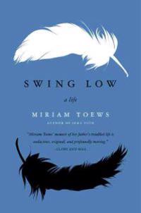Swing Low: A Life