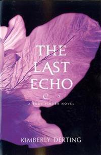 The Last Echo