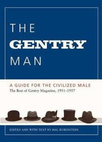 The Gentry Man
