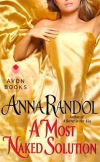 A Most Naked Solution