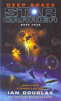 Deep Space: Star Carrier: Book Four