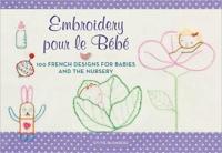Embroidery Pour Le Bebe