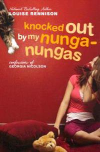 Knocked Out by My Nunga-Nungas: Further, Further Confessions of Georgia Nicolson