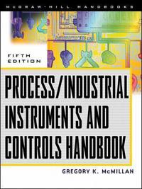 Process/Industrial Instruments and Controls Handbook