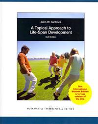 A Topical Approach to Lifespan Development