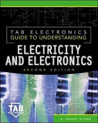 Tab Electronics Guide to Understanding Electricity & Electronics