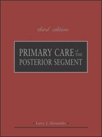 Primary Care of the Posterior Segment