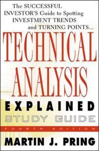 Study Guide for Technical Analysis Explained