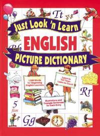 Just Look'N Learn English Picture Dictionary