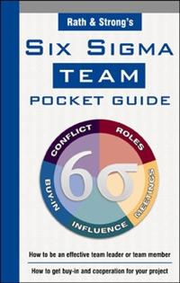 Rath and Strong's Six Sigma Team Pocket Guide