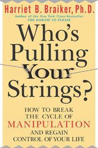 Who's Pulling Your Strings?