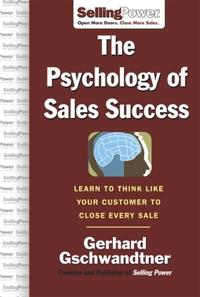 The Psychology of Sales Success