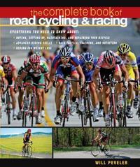 Complete Book of Road Cycling and Racing