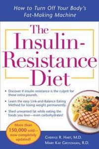The Insulin-resistance Diet