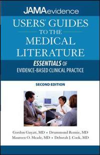 Users' Guides to Medical Literature