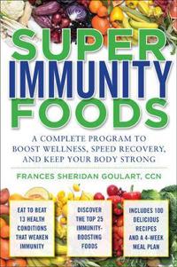 Super Immunity Foods