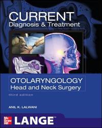 Current Diagnosis & Treatment Otolaryngology