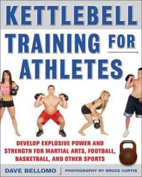 Kettlebell Training for Athletes