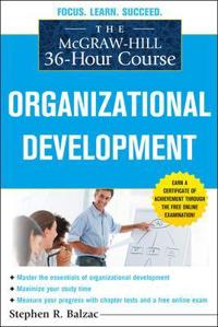 The McGraw-Hill 36-hour Course Organizational Development